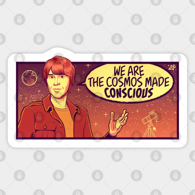 Brian Cox Quote Shirt "We are the Cosmos made Conscious" Nerdy Scientist Quotes Sticker by kgullholmen